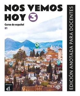 Abbildung von Nos vemos hoy 3 B1. Edición anotada para docentes | 1. Auflage | 2024 | beck-shop.de