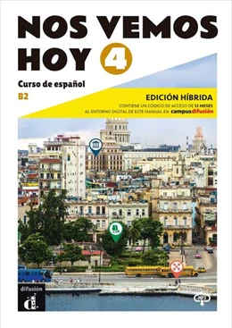 Abbildung von Nos vemos hoy 4 B2 - Edición híbrida | 1. Auflage | 2024 | beck-shop.de