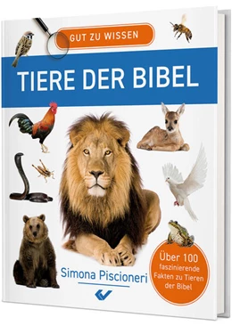 Abbildung von Piscioneri | Gut zu wissen - Tiere der Bibel | 1. Auflage | 2024 | beck-shop.de