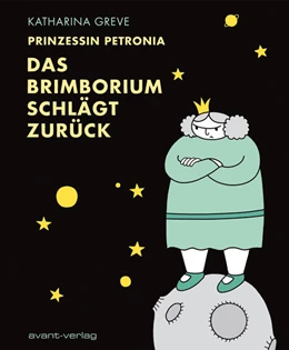 Abbildung von Greve | Prinzessin Petronia | 1. Auflage | 2024 | beck-shop.de