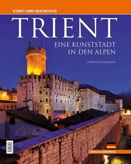 Abbildung von Degasperi | Trient - eine Kunststadt in den Alpen | 3. Auflage | 2023 | beck-shop.de