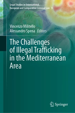 Abbildung von Militello / Spena | The Challenges of Illegal Trafficking in the Mediterranean Area | 1. Auflage | 2023 | beck-shop.de