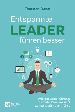 Abbildung von Donat | Entspannte Leader führen besser | 1. Auflage | 2024 | beck-shop.de