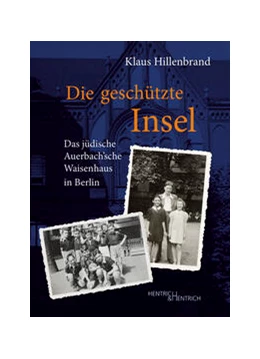 Abbildung von Hillenbrand | Die geschützte Insel | 1. Auflage | 2024 | beck-shop.de