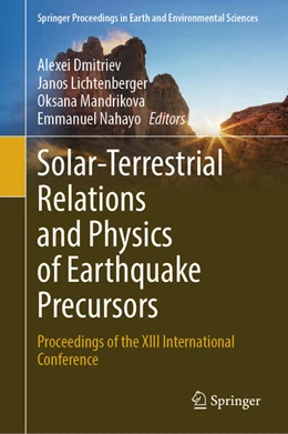 Abbildung von Dmitriev / Lichtenberger | Solar-Terrestrial Relations and Physics of Earthquake Precursors | 1. Auflage | 2023 | beck-shop.de