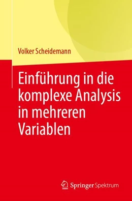 Abbildung von Scheidemann | Einführung in die komplexe Analysis in mehreren Variablen | 1. Auflage | 2024 | beck-shop.de
