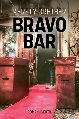 Abbildung von Grether | Bravo Bar | 1. Auflage | 2024 | beck-shop.de