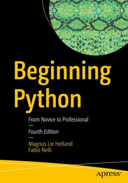 Abbildung von Nelli / Hetland | Beginning Python | 4. Auflage | 2024 | beck-shop.de
