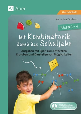 Abbildung von Eichhorn | Mit Kombinatorik durch das Schuljahr | 1. Auflage | 2024 | beck-shop.de