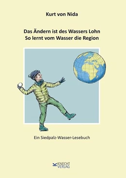 Abbildung von Nida | Das Ändern ist des Wassers Lohn. So lernt vom Wasser die Region | 1. Auflage | 2024 | beck-shop.de