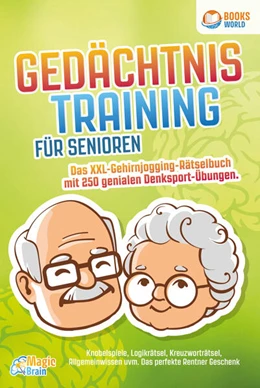 Abbildung von Brain | Gedächtnistraining für Senioren - Das XXL Gehirnjogging Rätselbuch mit 250 genialen Denksport-Übungen: Knobelspiele, Logikrätsel, Kreuzworträtsel, Allgemeinwissen uvm. - Das perfekte Rentner Geschenk | 1. Auflage | 2023 | beck-shop.de