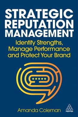 Abbildung von Coleman | Strategic Reputation Management | 1. Auflage | 2024 | beck-shop.de