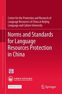 Abbildung von Center for the Protection and Research of Language Resources of China at Beijing Language and Culture University | Norms and Standards for Language Resources Protection in China | 2024. Auflage | 2026 | beck-shop.de