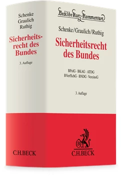 Abbildung von Schenke / Graulich | Sicherheitsrecht des Bundes | 3. Auflage | 2025 | beck-shop.de