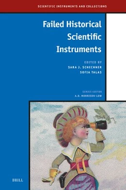 Abbildung von Failed Historical Scientific Instruments | 1. Auflage | 2024 | beck-shop.de