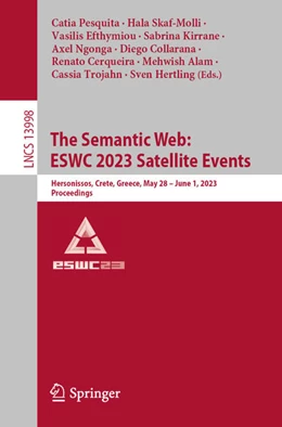 Abbildung von Pesquita / Skaf-Molli | The Semantic Web: ESWC 2023 Satellite Events | 1. Auflage | 2023 | beck-shop.de