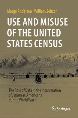 Abbildung von Anderson / Seltzer | Use and Misuse of the United States Census | 1. Auflage | 2024 | beck-shop.de