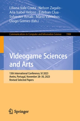 Abbildung von Vale Costa / Zagalo | Videogame Sciences and Arts | 1. Auflage | 2024 | beck-shop.de