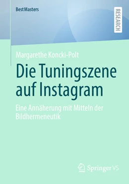 Abbildung von Koncki-Polt | Die Tuningszene auf Instagram | 1. Auflage | 2024 | beck-shop.de