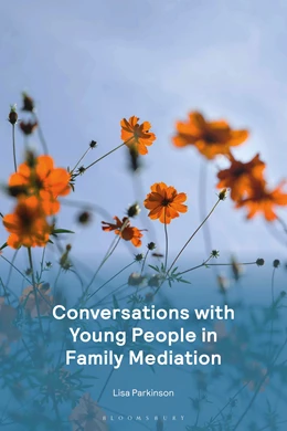Abbildung von Parkinson / Johnson | Conversations with Young People in Family Mediation | 1. Auflage | 2024 | beck-shop.de