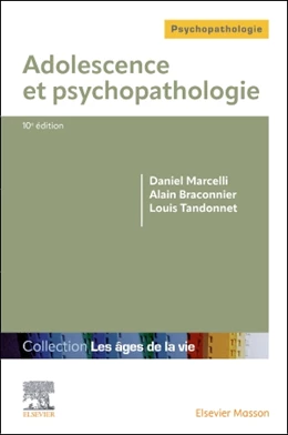 Abbildung von Marcelli / Braconnier | Adolescence et psychopathologie | 10. Auflage | 2024 | beck-shop.de