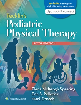 Abbildung von McKeogh Spearing / Pelletier | Tecklin's Pediatric Physical Therapy | 6. Auflage | 2021 | beck-shop.de