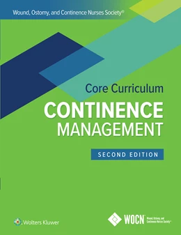 Abbildung von Ermer-Seltun / Engberg | Wound, Ostomy, and Continence Nurses Society Core Curriculum: Continence Management | 2. Auflage | 2021 | beck-shop.de