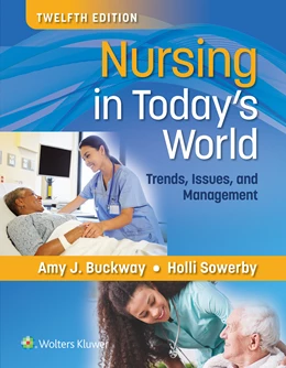 Abbildung von Buckway / Sowerby | Nursing in Today's World | 12. Auflage | 2022 | beck-shop.de