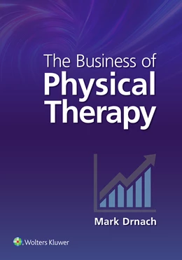 Abbildung von Drnach | The Business of Physical Therapy | 1. Auflage | 2024 | beck-shop.de