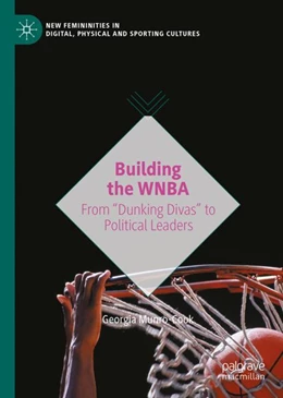 Abbildung von Munro-Cook | Building the WNBA | 1. Auflage | 2024 | beck-shop.de