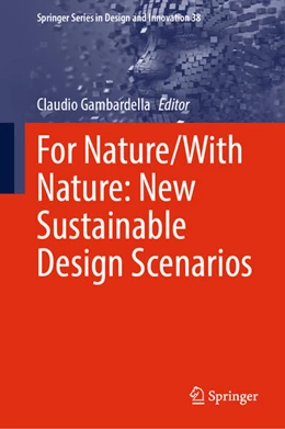 Abbildung von Gambardella | For Nature/With Nature: New Sustainable Design Scenarios | 1. Auflage | 2024 | 38 | beck-shop.de