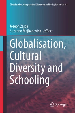 Abbildung von Zajda / Majhanovich | Globalisation, Cultural Diversity and Schooling | 1. Auflage | 2024 | beck-shop.de