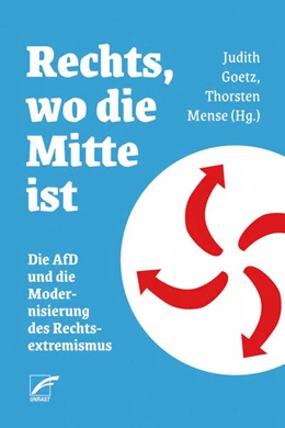 Abbildung von Goetz / Mense | Rechts, wo die Mitte ist | 2. Auflage | 2025 | beck-shop.de