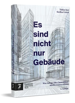 Abbildung von Just / Uttich | Es sind nicht nur Gebäude | 3. Auflage | 2024 | beck-shop.de