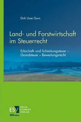 Abbildung von Gurn | Land- und Forstwirtschaft im Steuerrecht | 1. Auflage | 2024 | beck-shop.de