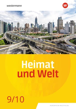 Abbildung von Heimat und Welt 9 / 10. Schulbuch. Für Nordrhein-Westfalen | 1. Auflage | 2024 | beck-shop.de