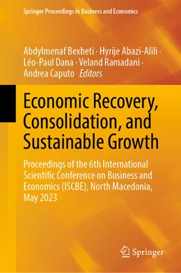 Abbildung von Bexheti / Abazi-Alili | Economic Recovery, Consolidation, and Sustainable Growth | 1. Auflage | 2024 | beck-shop.de