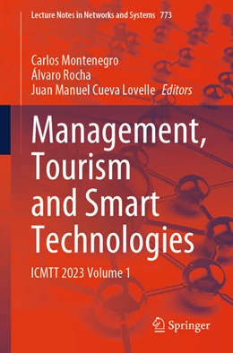 Abbildung von Montenegro / Rocha | Management, Tourism and Smart Technologies | 1. Auflage | 2024 | beck-shop.de