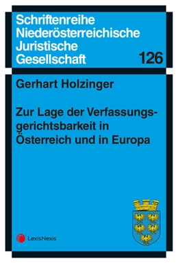 Abbildung von Holzinger | Zur Lage der Verfassungsgerichtsbarkeit in Österreich und in Europa | 1. Auflage | 2024 | beck-shop.de