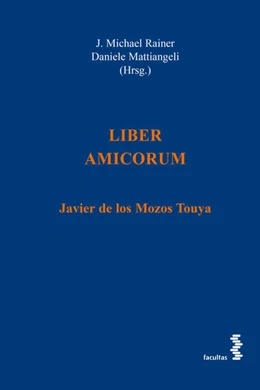 Abbildung von Rainer / Mattiangeli | LIBER AMICORUM | 1. Auflage | 2023 | beck-shop.de