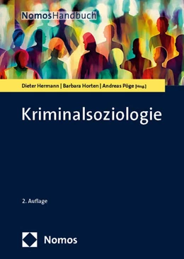 Abbildung von Hermann / Horten | Kriminalsoziologie | 2. Auflage | 2024 | beck-shop.de