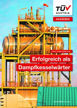 Abbildung von Hofer | Erfolgreich als Dampfkesselwärter | 4. Auflage | 2023 | beck-shop.de