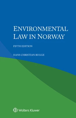 Abbildung von Christian Bugge | Environmental Law in Norway | 5. Auflage | 2023 | beck-shop.de