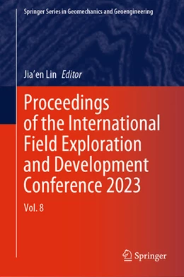 Abbildung von Lin | Proceedings of the International Field Exploration and Development Conference 2023 | 1. Auflage | 2024 | beck-shop.de