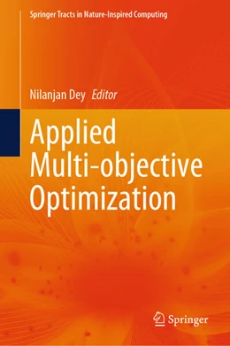 Abbildung von Dey | Applied Multi-objective Optimization | 1. Auflage | 2024 | beck-shop.de