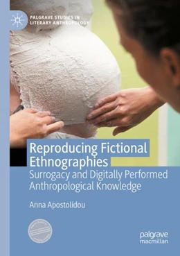 Abbildung von Apostolidou | Reproducing Fictional Ethnographies | 1. Auflage | 2024 | beck-shop.de