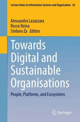 Abbildung von Lazazzara / Reina | Towards Digital and Sustainable Organisations | 1. Auflage | 2024 | beck-shop.de