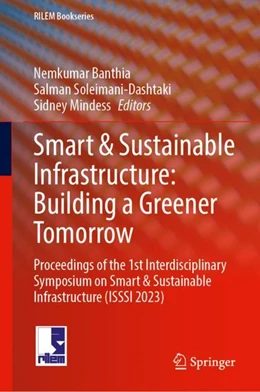 Abbildung von Banthia / Soleimani-Dashtaki | Smart & Sustainable Infrastructure: Building a Greener Tomorrow | 1. Auflage | 2024 | beck-shop.de