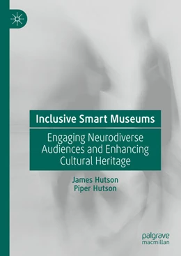 Abbildung von Hutson | Inclusive Smart Museums | 1. Auflage | 2024 | beck-shop.de