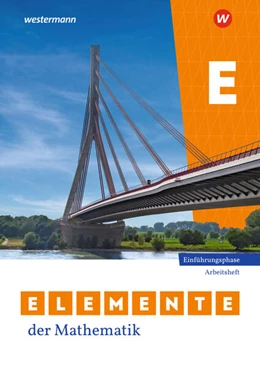 Abbildung von Elemente der Mathematik SII. Einführungsphase Arbeitsheft mit Lösungen. Für Nordrhein-Westfalen | 1. Auflage | 2024 | beck-shop.de